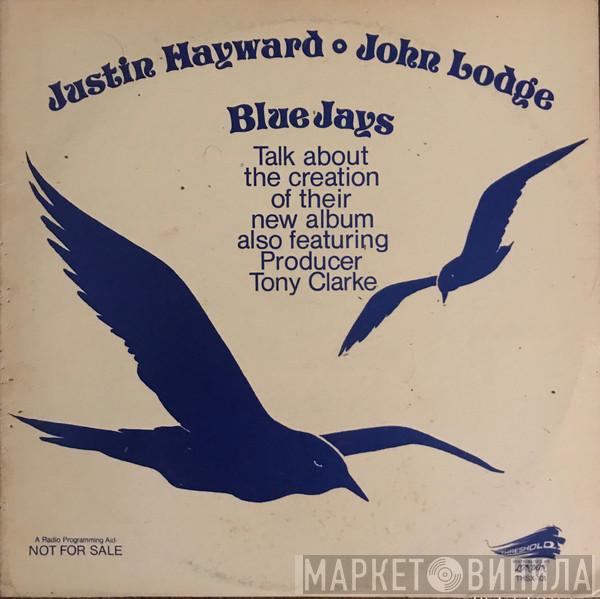 , Justin Hayward , John Lodge  Tony Clarke  - Blue Jays