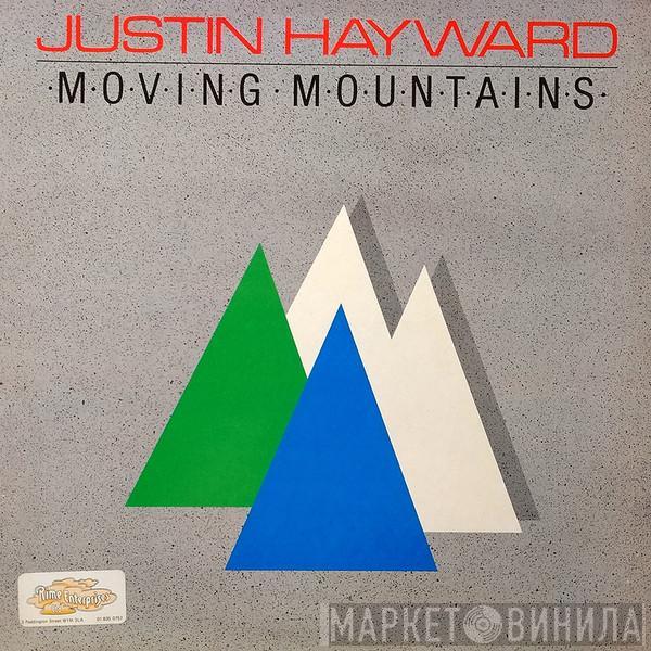 Justin Hayward - Moving Mountains