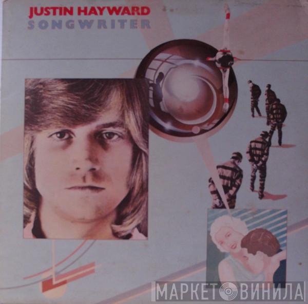 Justin Hayward - Songwriter