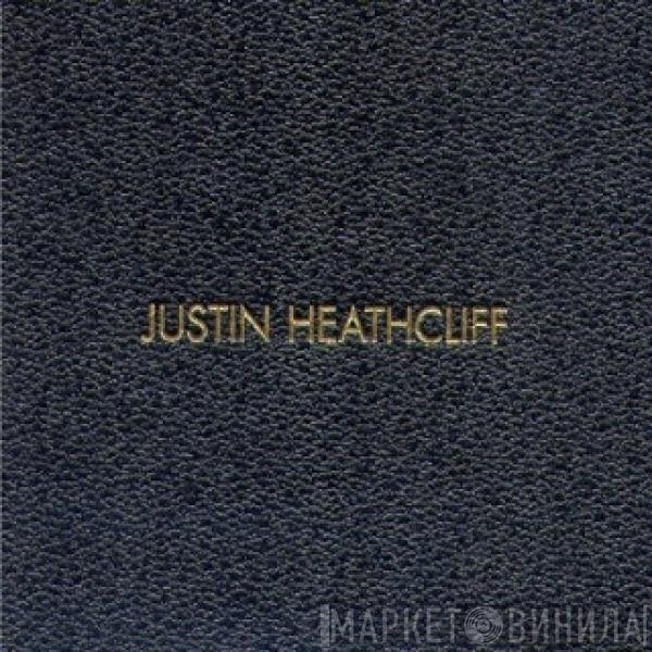  Justin Heathcliff  - Justin Heathcliff