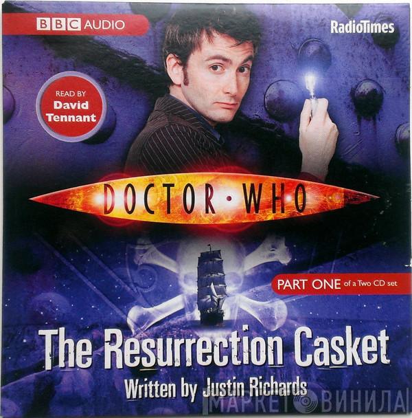 Justin Richards , David Tennant - Doctor Who: The Resurrection Casket (Part One)
