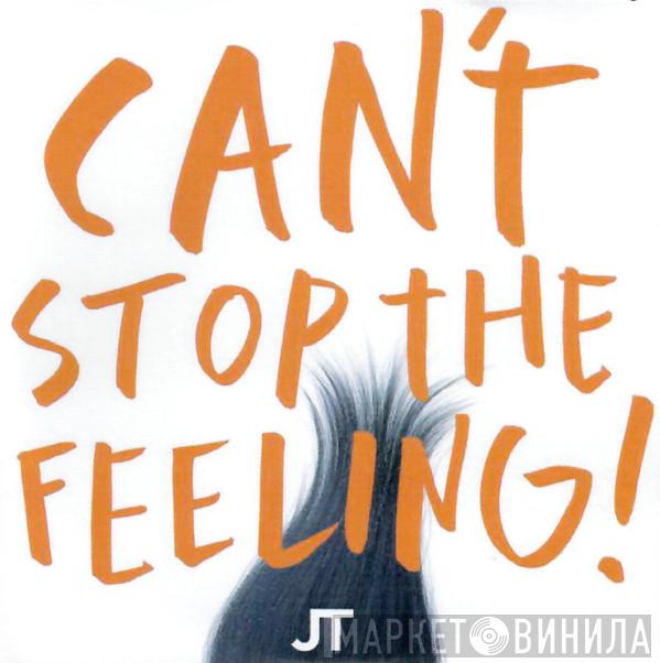  Justin Timberlake  - Can't Stop The Feeling!