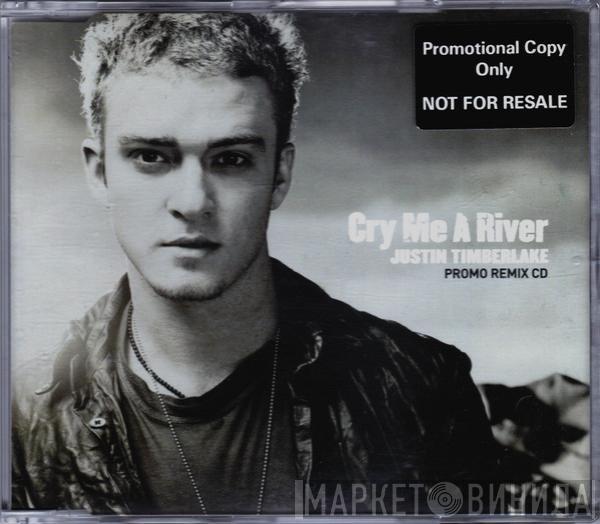 Justin Timberlake - Cry Me A River (Promo Remix CD)