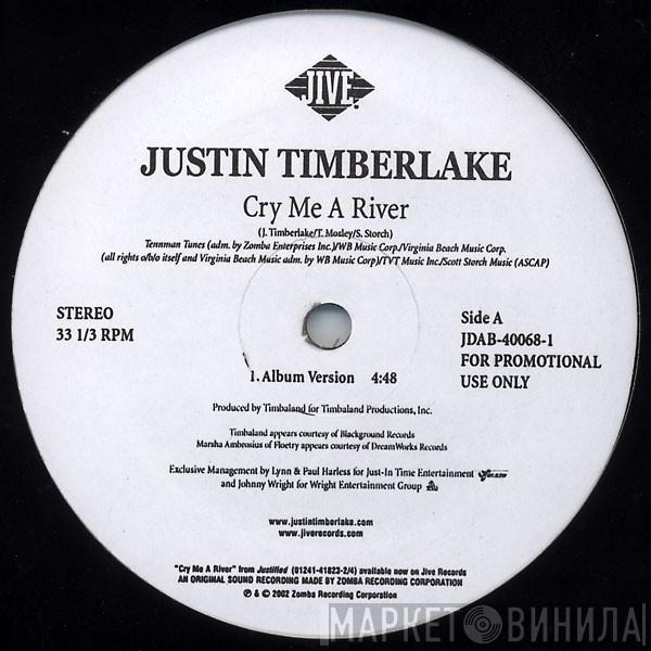  Justin Timberlake  - Cry Me A River