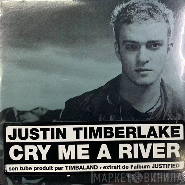  Justin Timberlake  - Cry Me A River