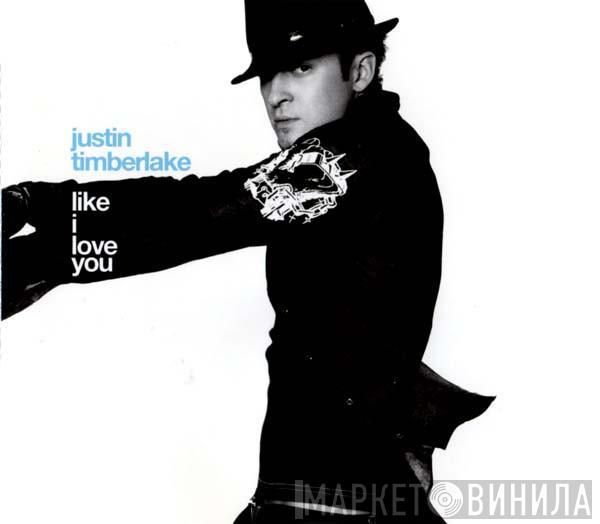  Justin Timberlake  - Like I Love You