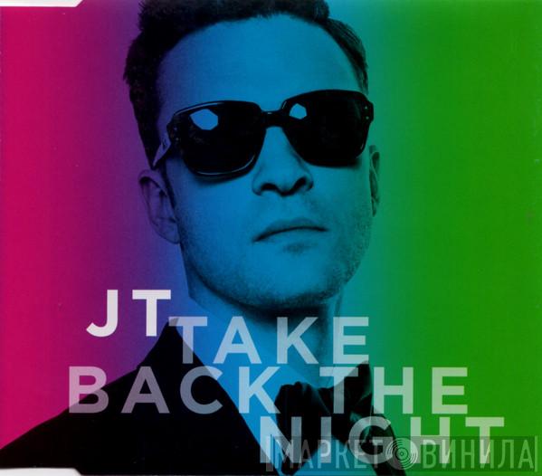 Justin Timberlake - Take Back The Night