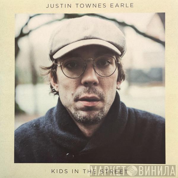 Justin Townes Earle - Kids In The Street