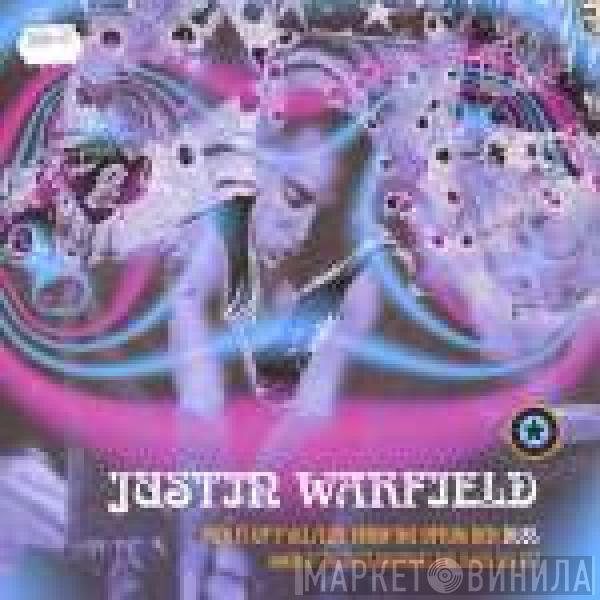 Justin Warfield  - Pick It Up Y'All / Live From The Opium Den (Dubs)