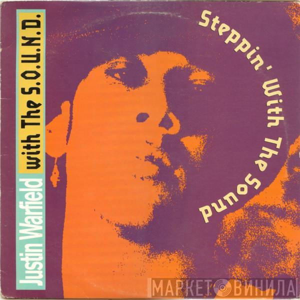 Justin Warfield, The S.O.U.N.D. - Steppin' With The Sound