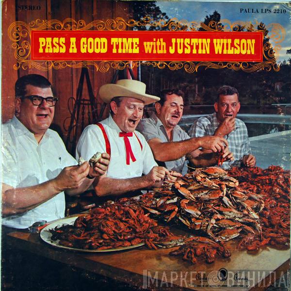 Justin Wilson - Pass A Good Time With Justin Wilson