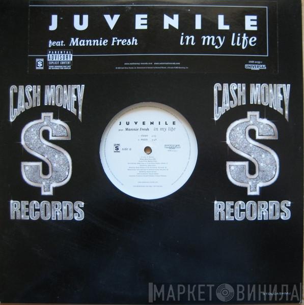 Juvenile , Mannie Fresh - In My Life