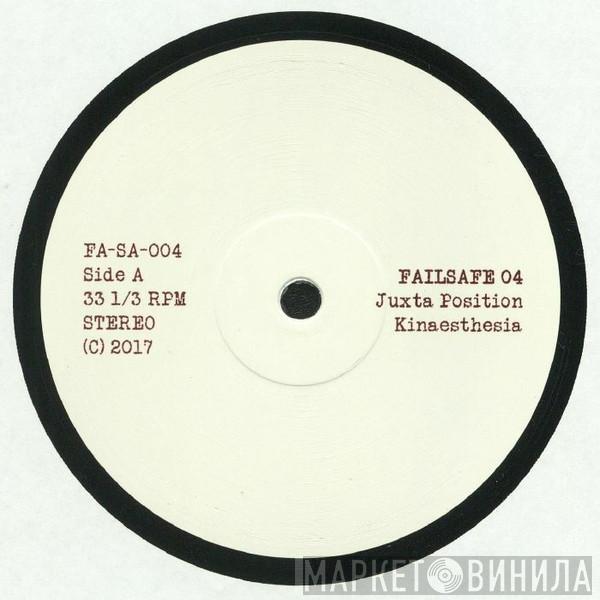 Juxta Position - Failsafe 04