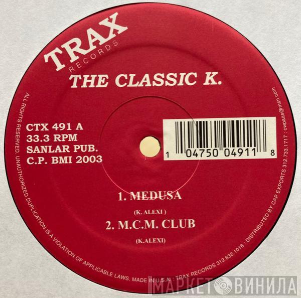 K-Alexi - The Classic K.