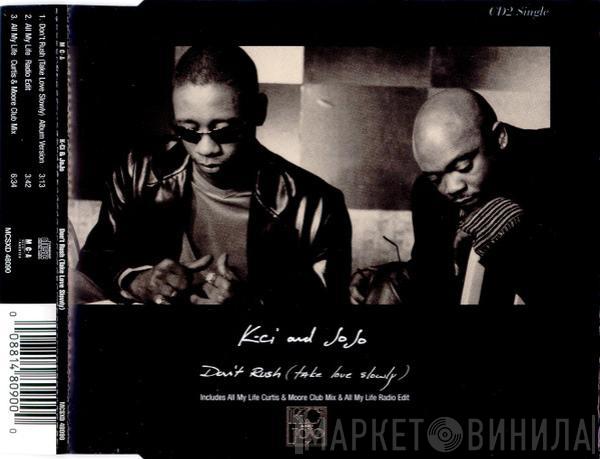 K-Ci & JoJo - Don't Rush (Take Love Slowly)