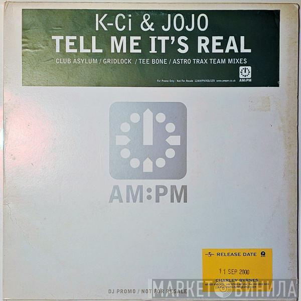 K-Ci & JoJo - Tell Me It's Real