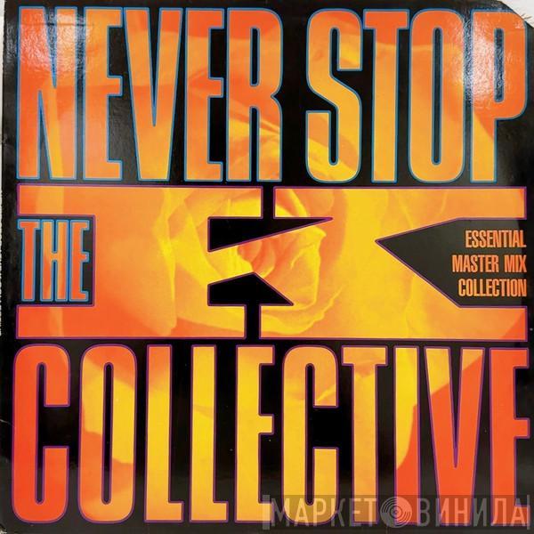  K-Collective  - Never Stop