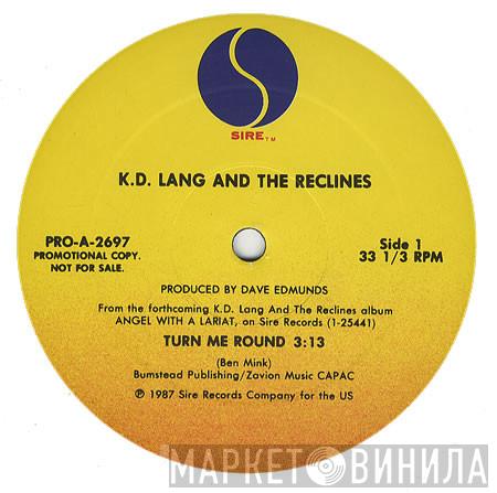 K.D. Lang And The Reclines - Turn Me Round
