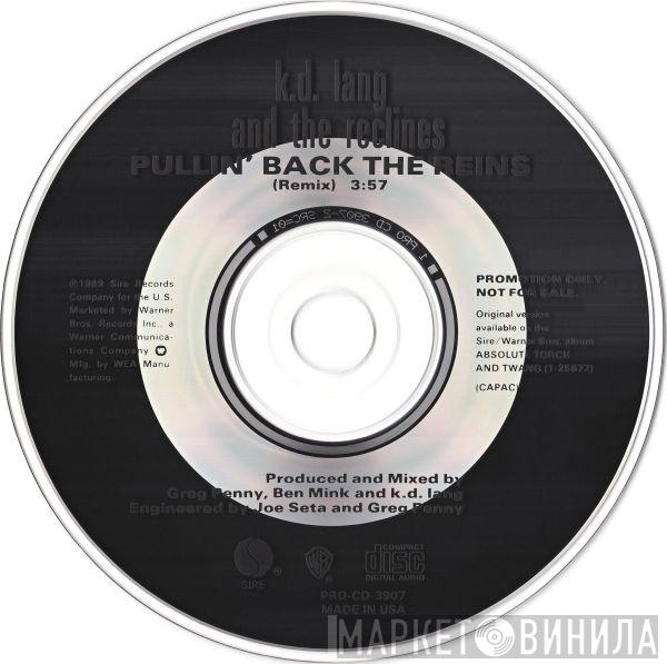 K.D. Lang And The Reclines - Pullin' Back The Reins (Remix)