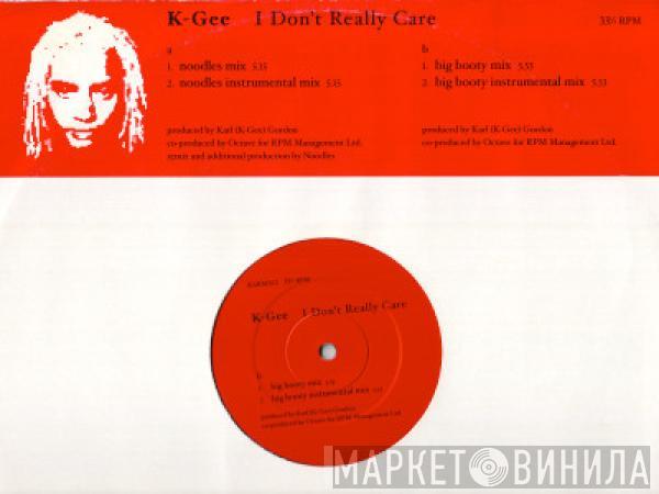 K-Gee - I Don't Really Care