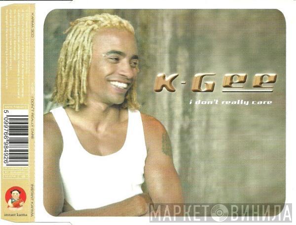 K-Gee - I Don't Really Care