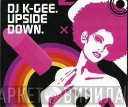 K-Gee - Upside Down