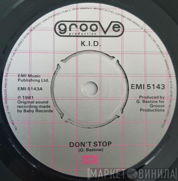 K.I.D. - Don't Stop