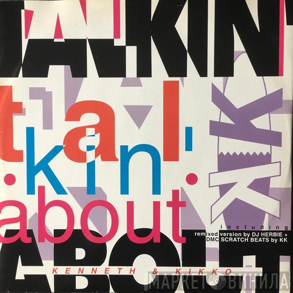 K K - Talkin' About