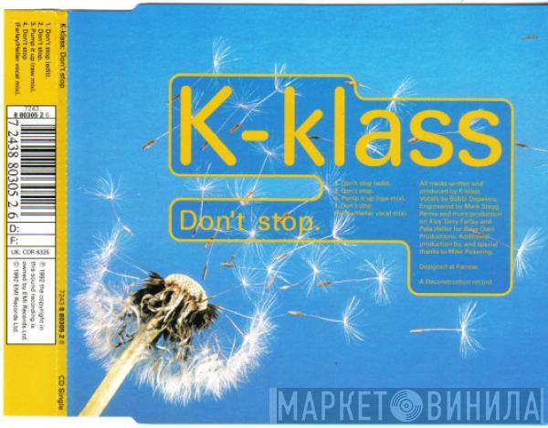  K-Klass  - Don't Stop