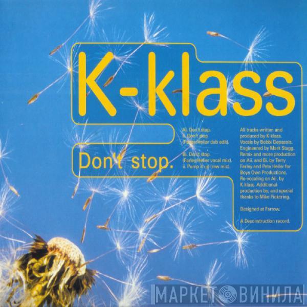 K-Klass - Don't Stop