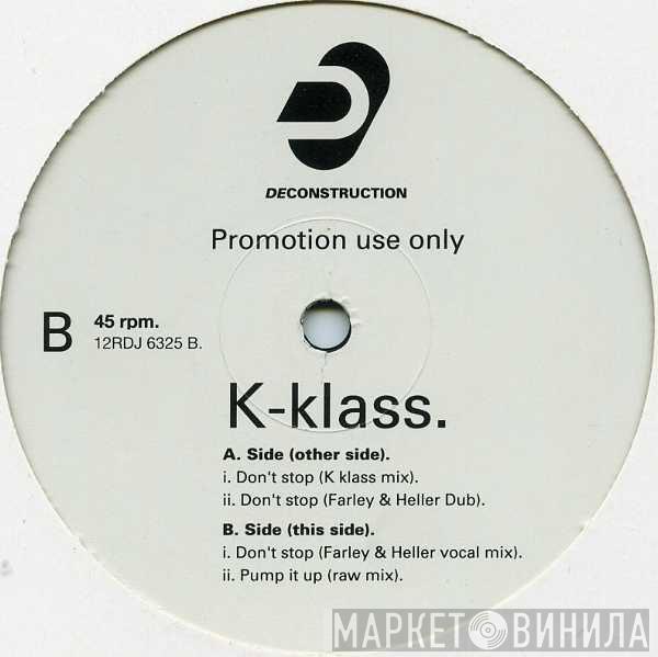 K-Klass - Don't Stop