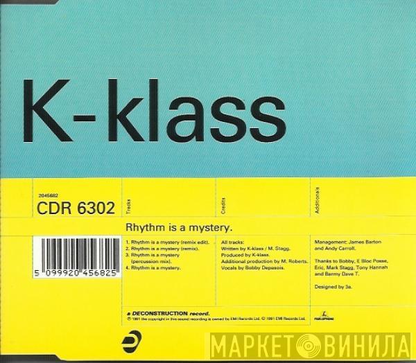 K-Klass - Rhythm Is A Mystery