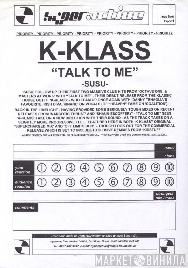 K-Klass - Talk To Me