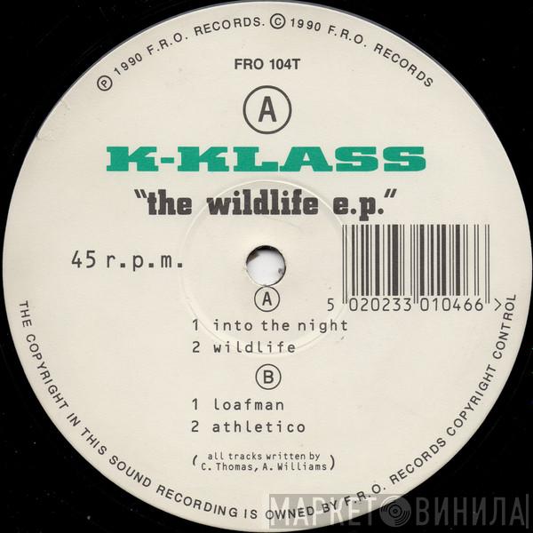 K-Klass - The Wildlife E.P.