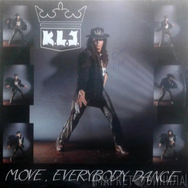 K.L.J. - Move, Everybody Dance