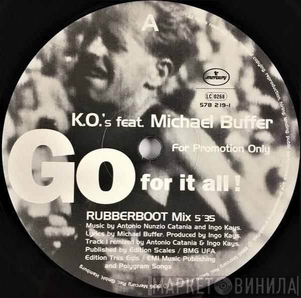 K.O.'s - Go For It All!