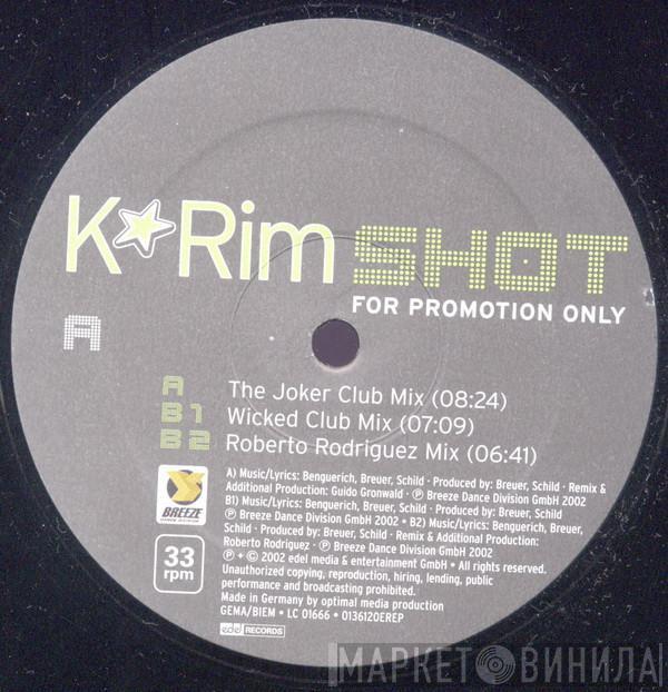 K*Rim - Shot