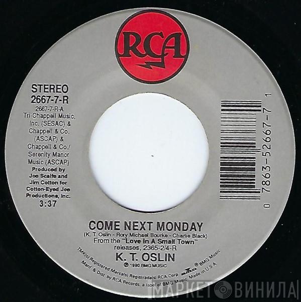 K.T. Oslin - Come Next Monday