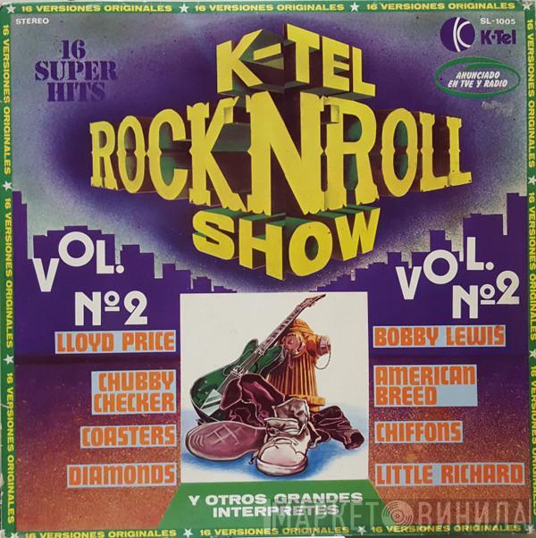  - K-Tel Rock 'N' Roll Show Nº 2