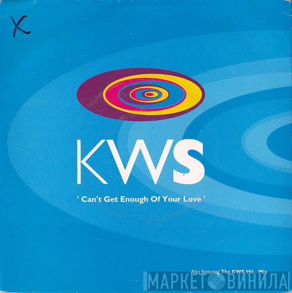  K.W.S.  - Can't Get Enough Of Your Love