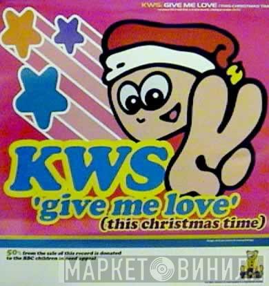 K.W.S. - Give Me Love (This Christmas Time)