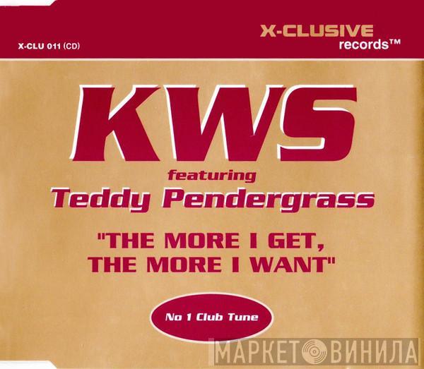 K.W.S., Teddy Pendergrass - The More I Get, The More I Want