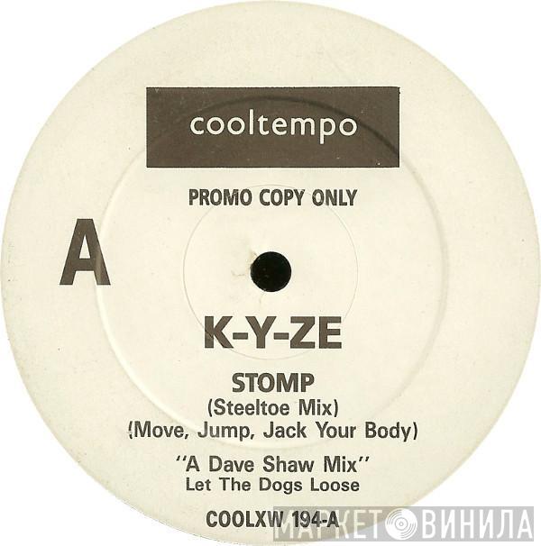 K-Yze - Stomp (Move, Jump, Jack Your Body)