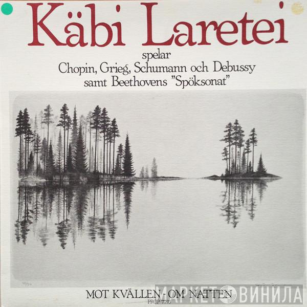 Käbi Laretei - Mot Kvällen - Om Natten