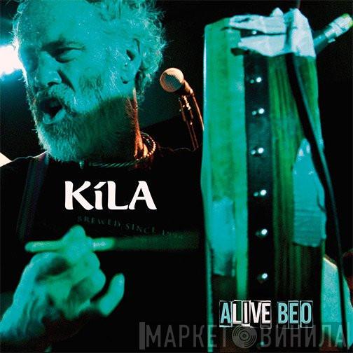  Kíla  - Alive Beo