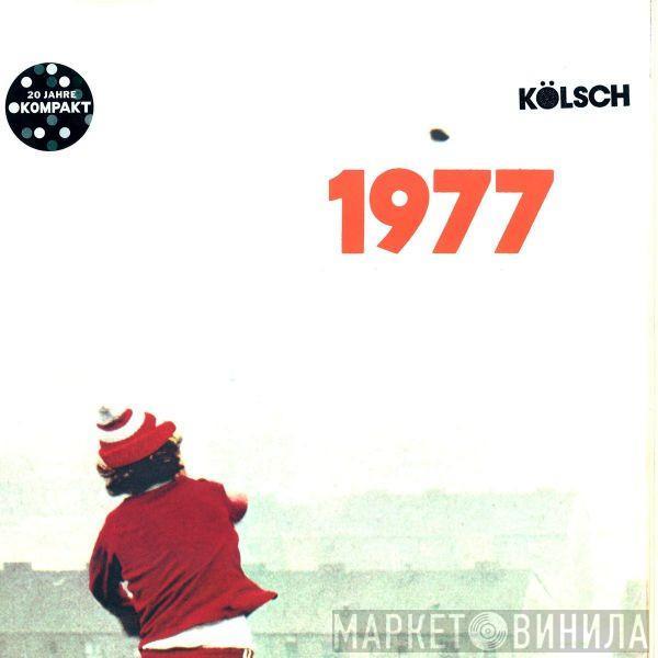 Kölsch - 1977