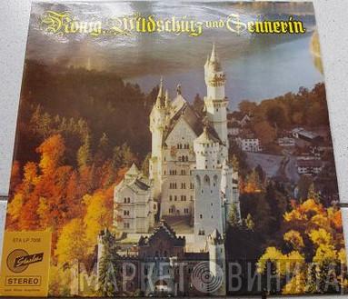  - König, Wildschütz Und Sennerin