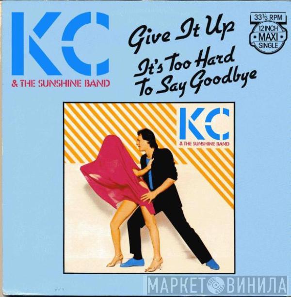  KC & The Sunshine Band  - Give It Up / It's Too Hard To Say Goodbye