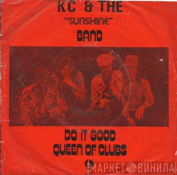  KC & The Sunshine Band  - Queen Of Clubs / Do It Good