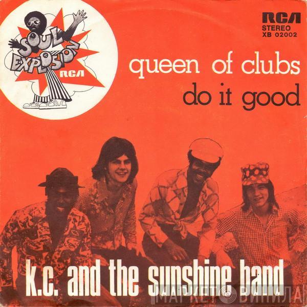  KC & The Sunshine Band  - Queen Of Clubs / Do It Good